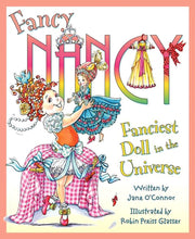 Fancy Nancy: Fanciest Doll in the Universe used book depot