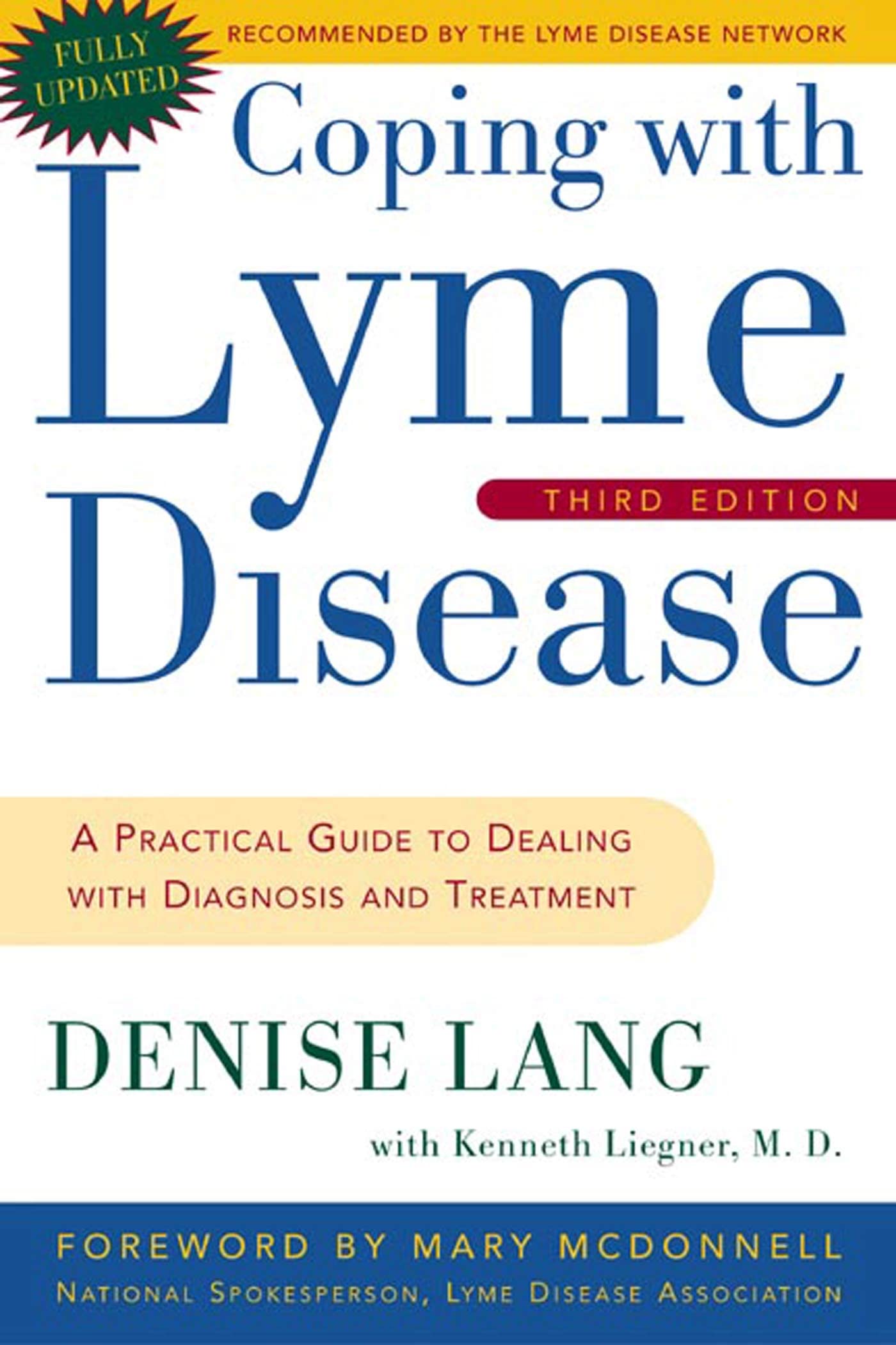 Coping with Lyme Disease: A Practical Guide to Dealing with Diagnosis and Treatment used book depot