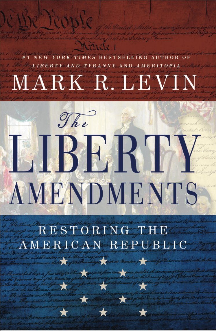 The Liberty Amendments: Restoring the American Republic used book depot