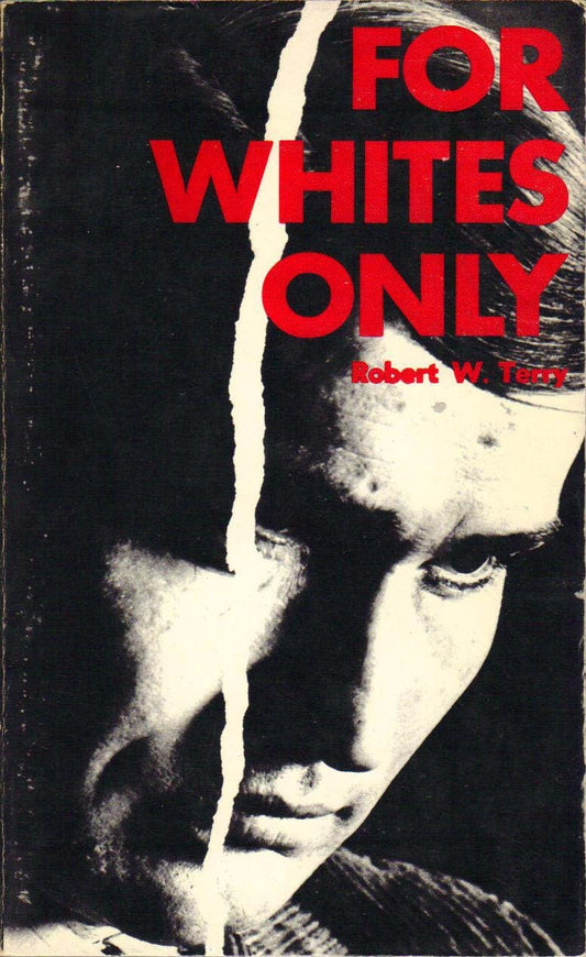 For Whites Only Terry, Robert W