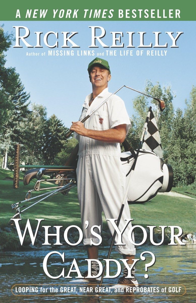 Who's Your Caddy?: Looping for the Great, Near Great, and Reprobates of Golf used book depot
