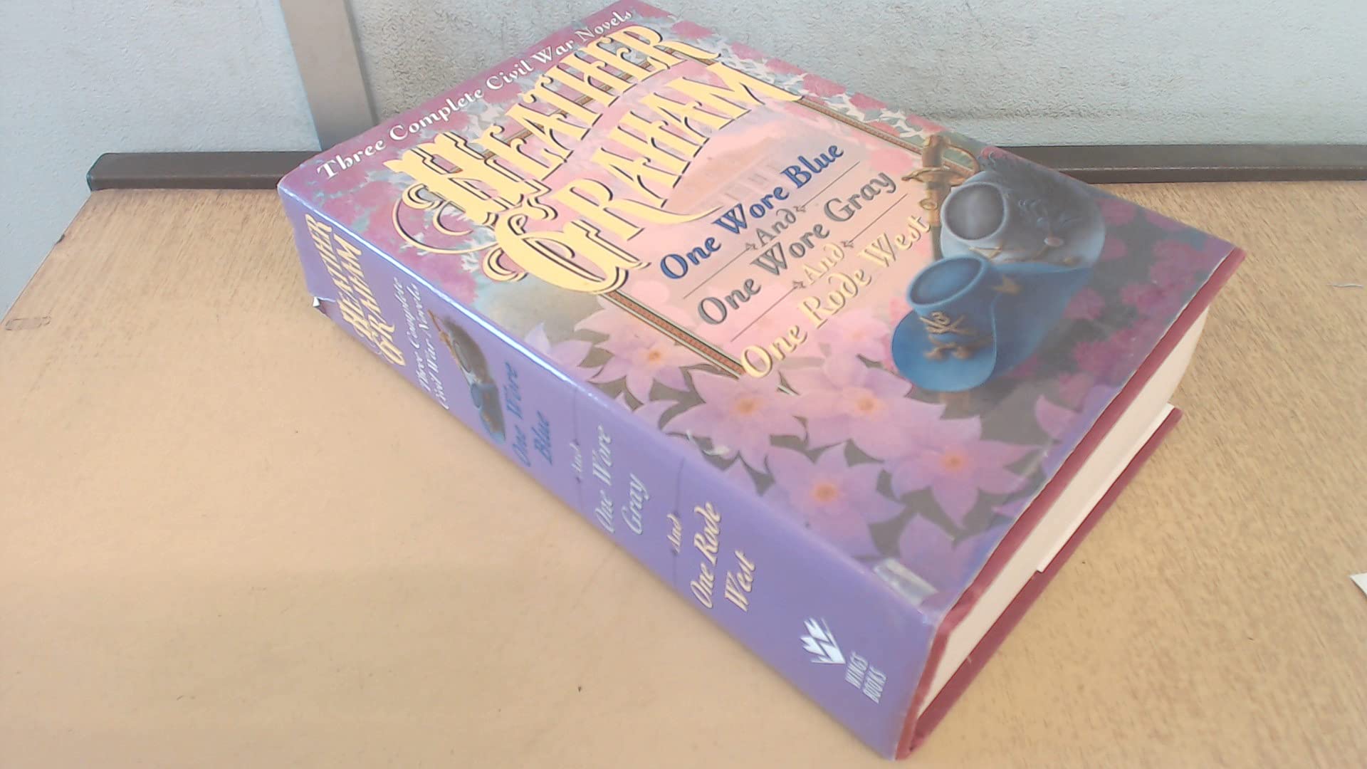 Three Complete Civil War Novels: One Wore Blue, One Wore Gray and One Rode West used book depot