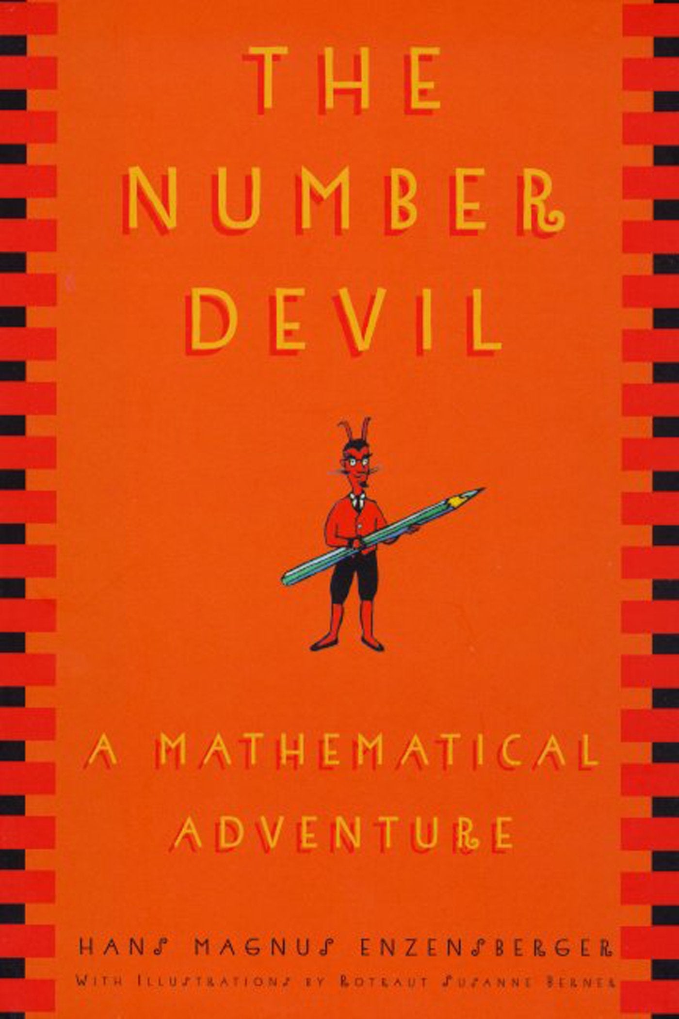 The Number Devil: A Mathematical Adventure used book depot