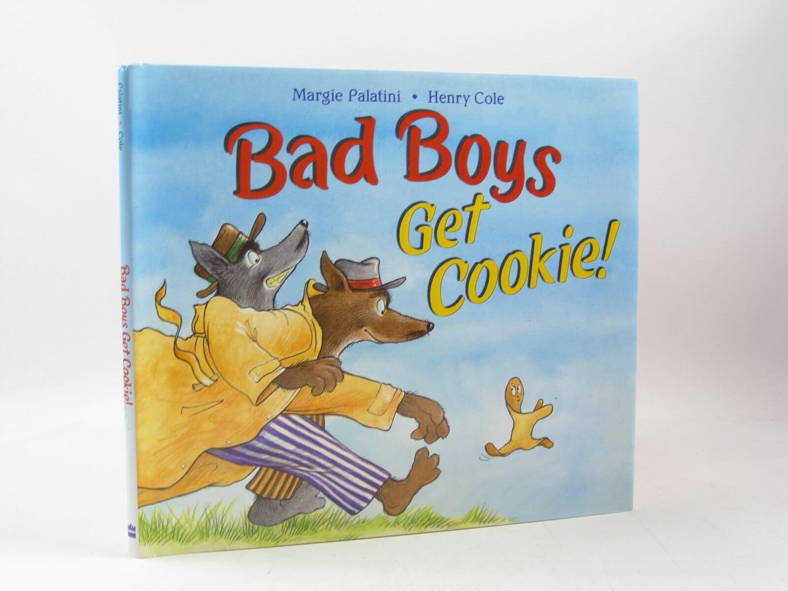 Bad Boys Get Cookie! used book depot