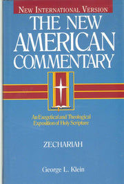 Zechariah: An Exegetical and Theological Exposition of Holy Scripture (Volume 21) (The New American Commentary) used book depot