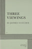 Three Viewings