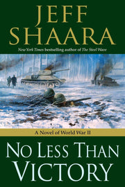 No Less Than Victory: A Novel of World War II used book depot