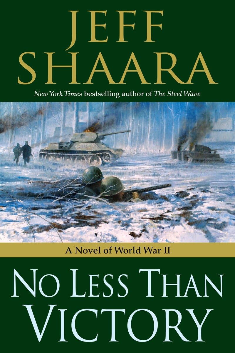 No Less Than Victory: A Novel of World War II used book depot
