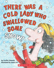 There Was a Cold Lady Who Swallowed Some Snow! used book depot