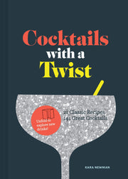 Cocktails with a Twist: 21 Classic Recipes. 141 Great Cocktails. used book depot