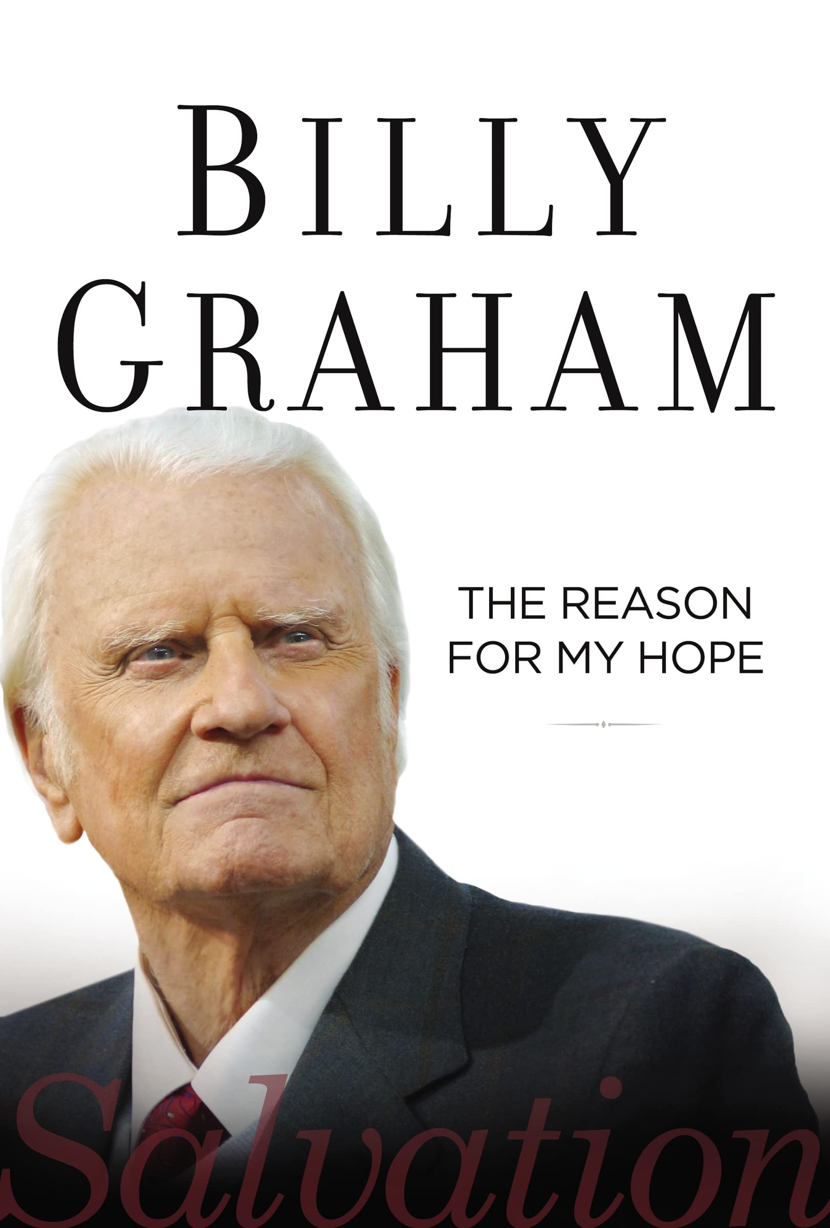 The Reason for My Hope: Salvation used book depot