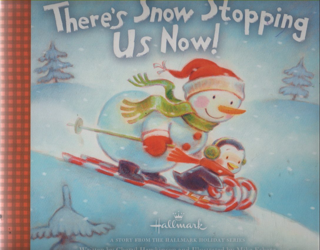 There's Snow Stopping Us Now used book depot