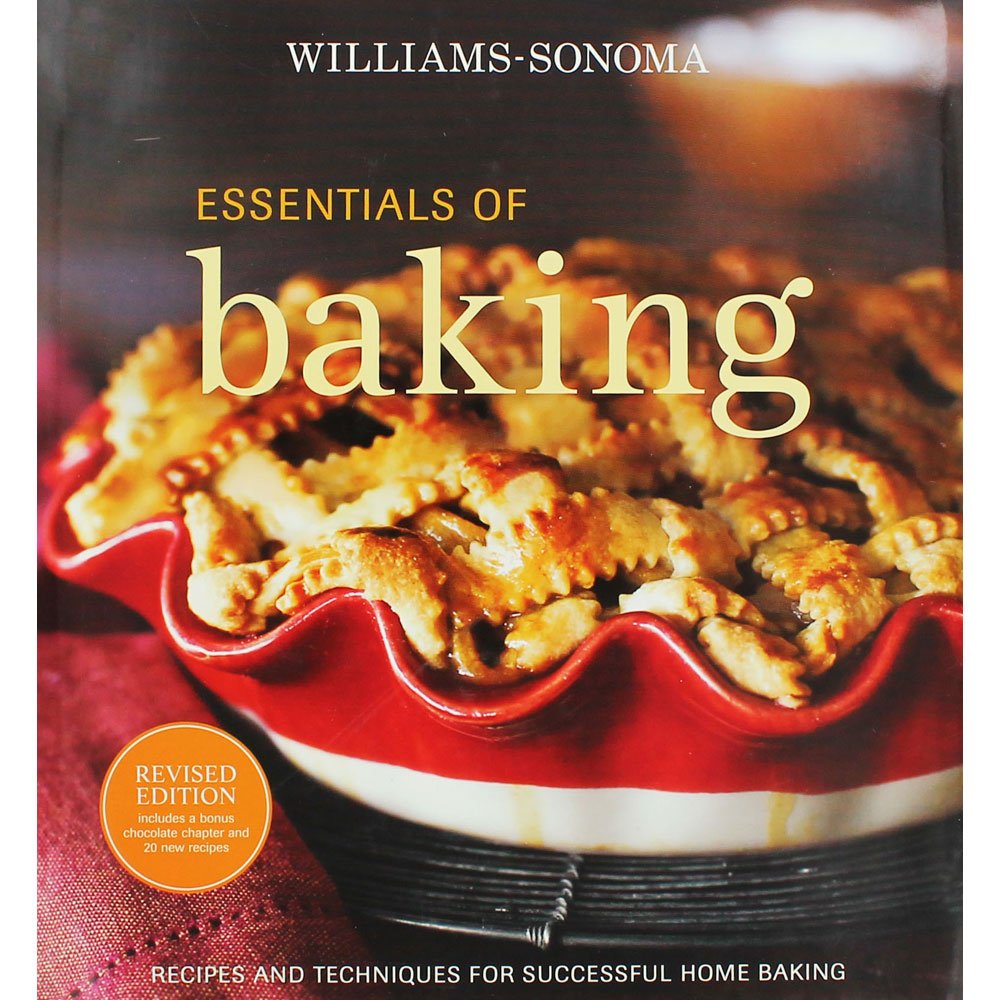 Williams-Sonoma Essentials of Baking: Recipes and Techniques for Succcessful Home Baking used book depot