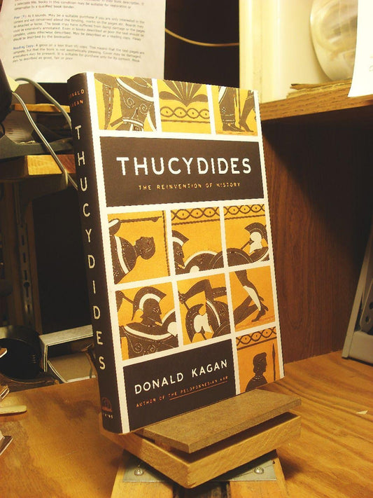 Thucydides: The Reinvention of History