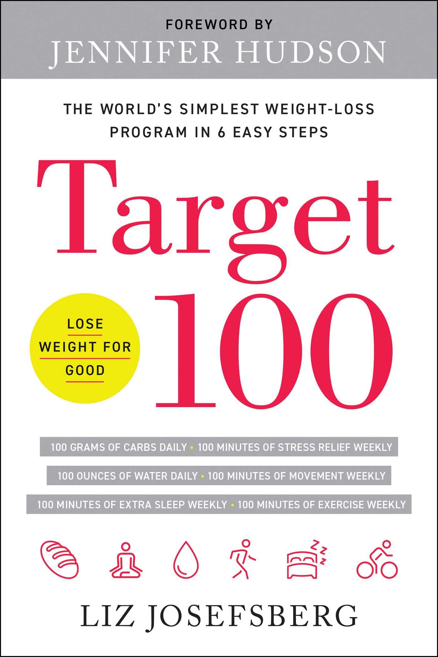 Target 100: The World's Simplest Weight-Loss Program in 6 Easy Steps used book depot