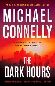 The Dark Hours (A Renée Ballard and Harry Bosch Novel, 4) used book depot