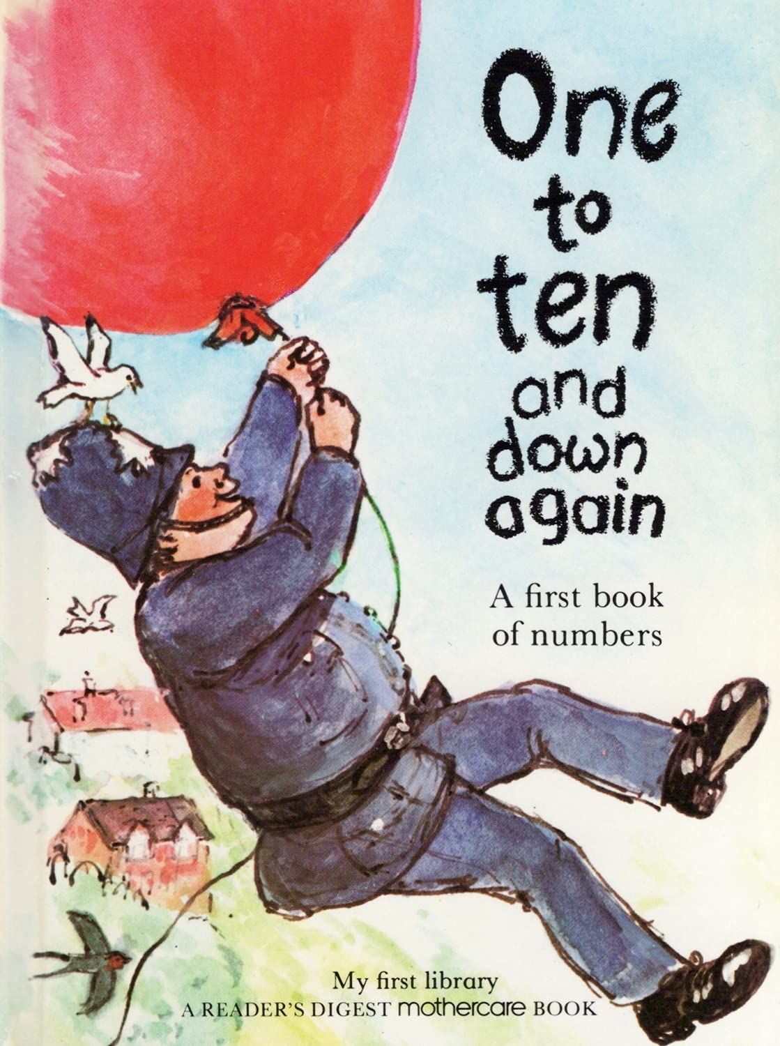 One to ten and down again: A first book of numbers (My first library) used book depot
