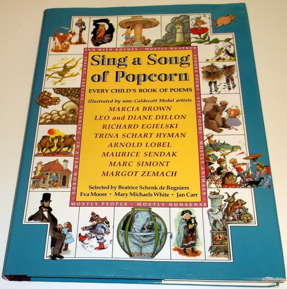 Sing a Song of Popcorn: Every Child 's Book of Poems (hc): Every Child's Book Of Poems used book depot