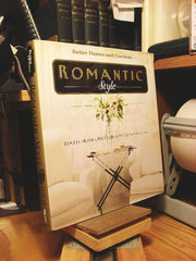 Romantic Style: Lovely Homes, Pretty Rooms, Gentle Settings (Better Homes & Gardens) used book depot