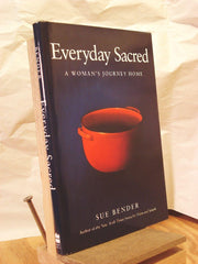 Everyday Sacred: A Woman's Journey Home used book depot