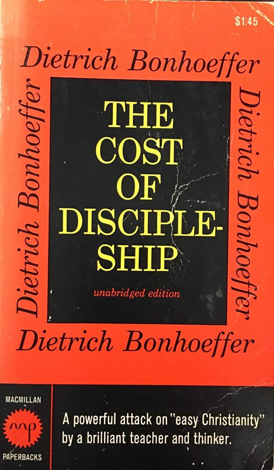 The Cost of Discipleship: Revised and Unbridged Edition Containing Material Not Previously Translated
