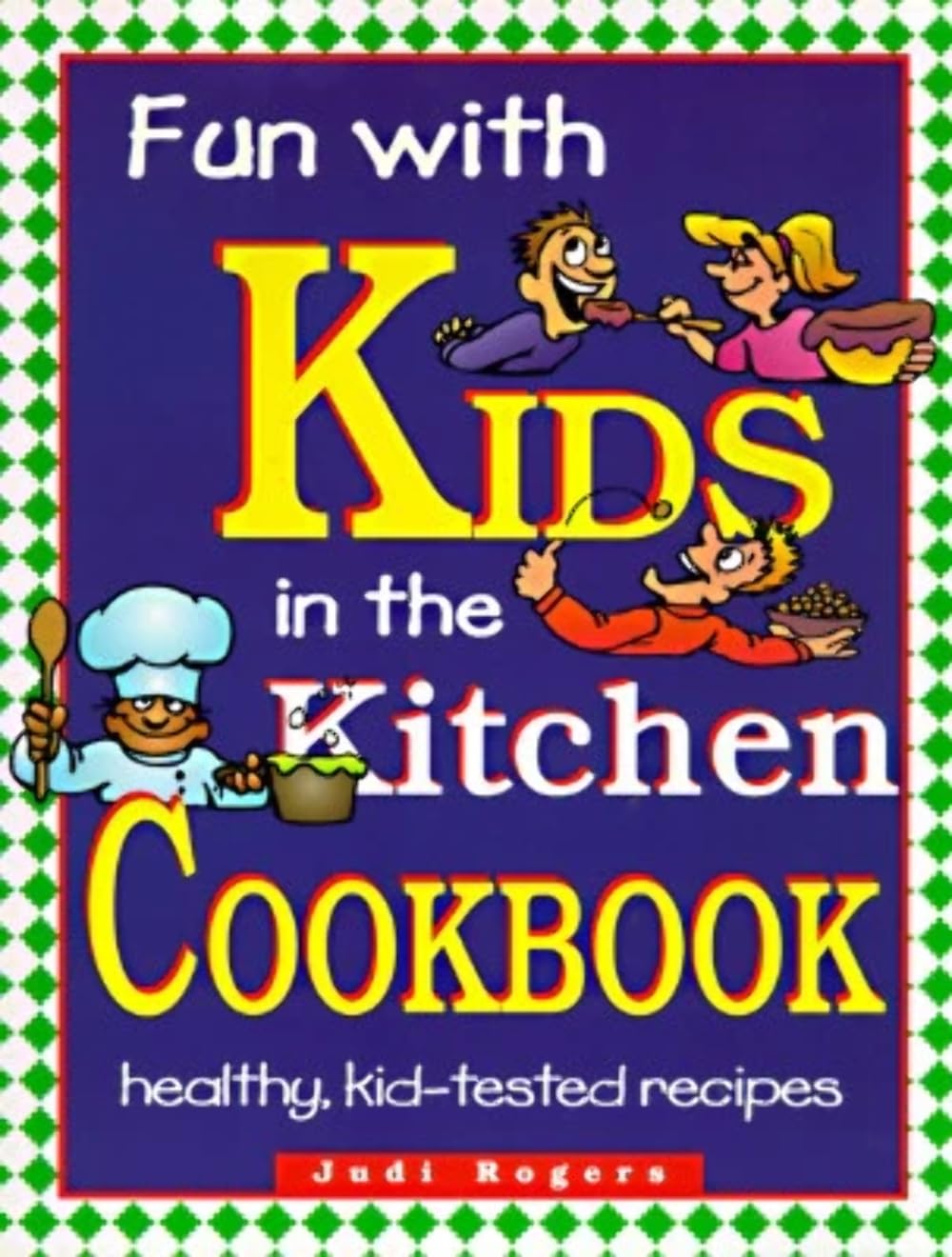 Fun with Kids in the Kitchen, Spiral used book depot