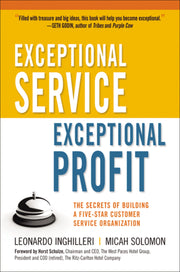 Exceptional Service, Exceptional Profit: The Secrets of Building a Five-Star Customer Service Organization used book depot