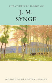 Complete Works J.M Synge (Wordsworth Poetry Library) used book depot