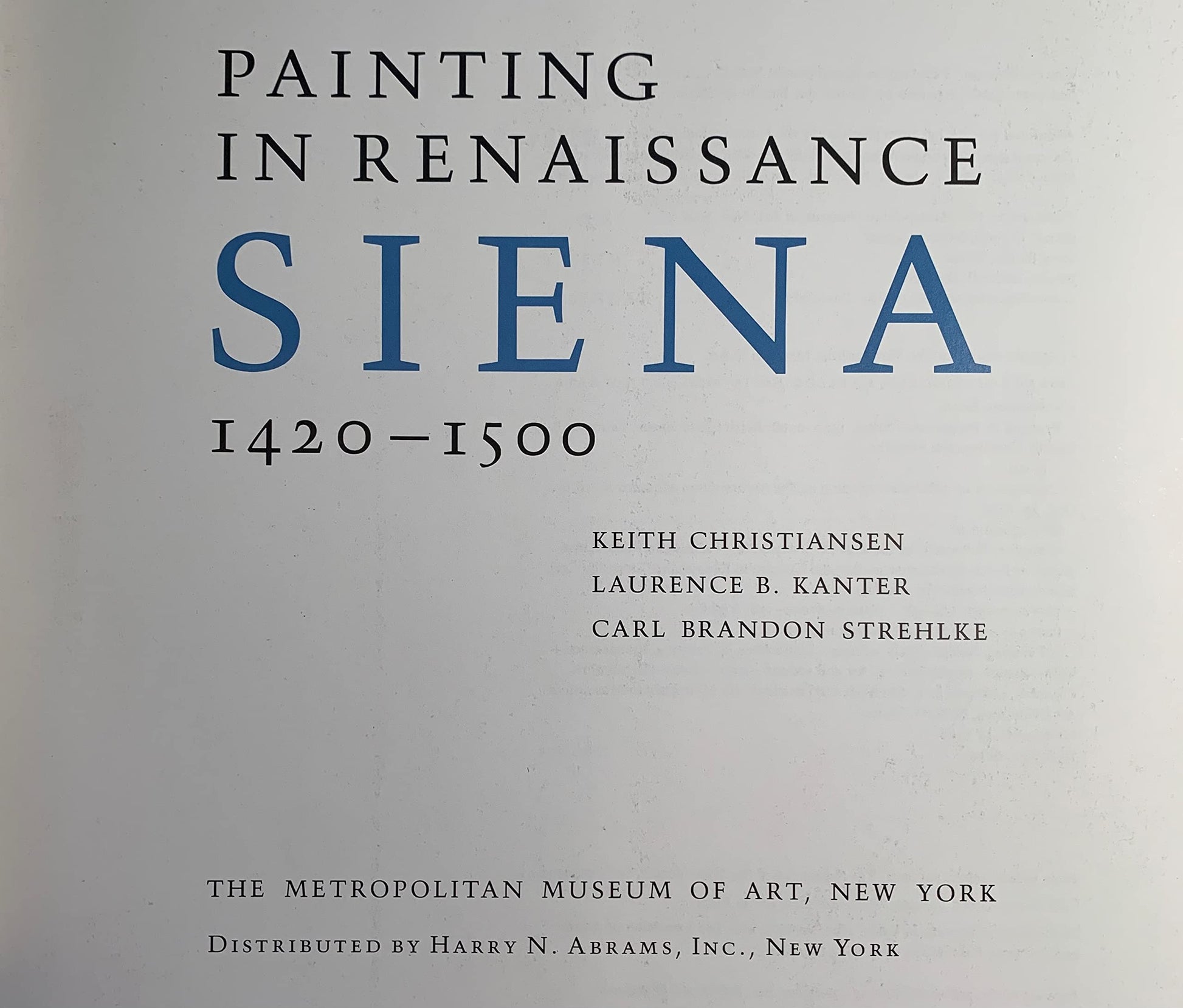 Painting in Renaissance Siena 1420-1500 used book depot