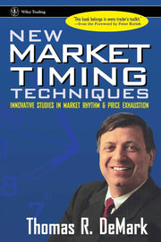 New Market Timing Techniques: Innovative Studies in Market Rhythm & Price Exhaustion used book depot