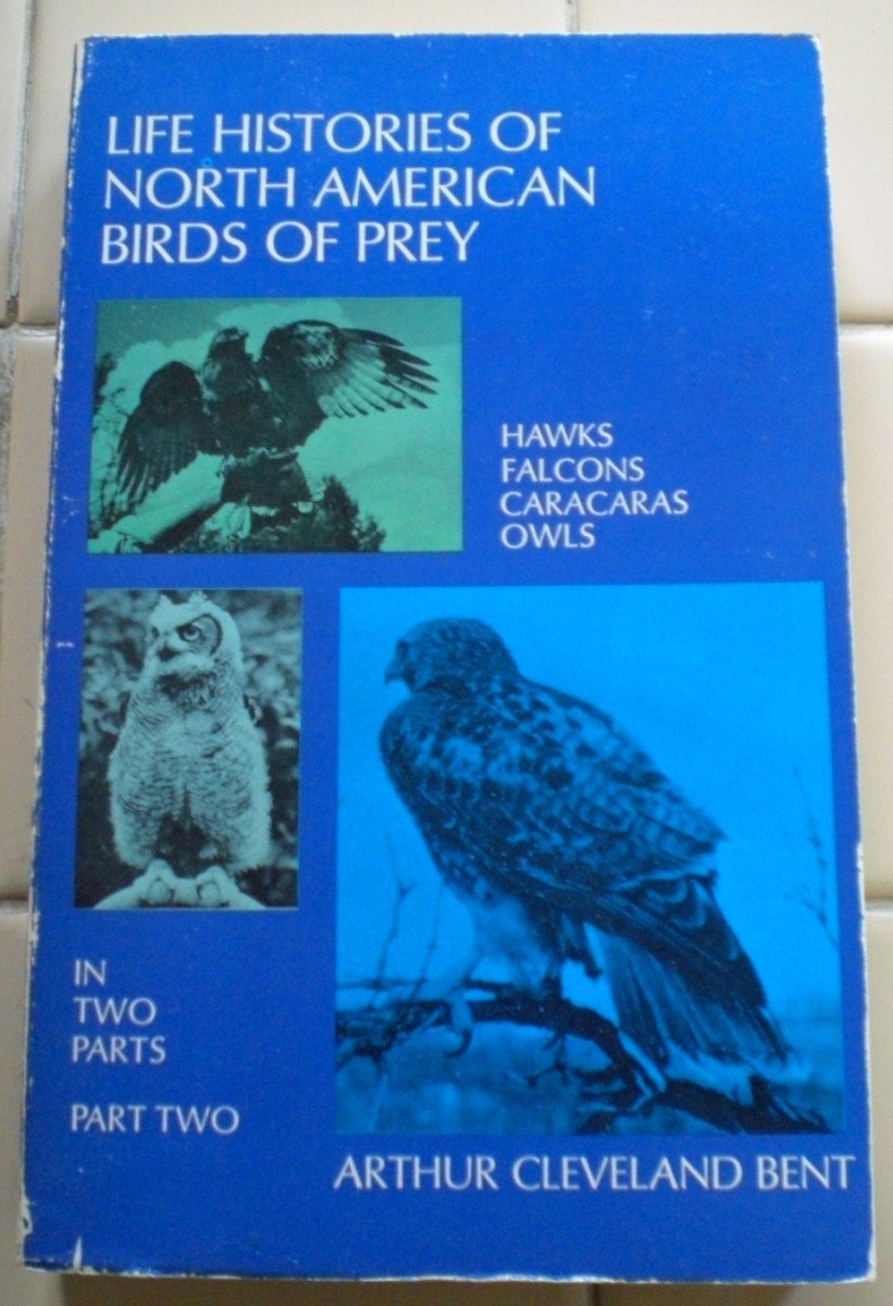 Life Histories of North American Birds of Prey, Part Two used book depot