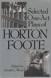 Selected One-act Plays of Horton Foote used book depot