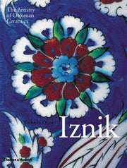 Iznik: The Artistry of Ottoman Ceramics used book depot