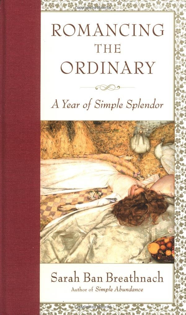 Romancing the Ordinary: A Year of Simple Splendor used book depot