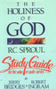 The Holiness of God: RC Sproul Study Guide For Video or Audio Series [Paperback] Jerry Bridges  Robert Ingram