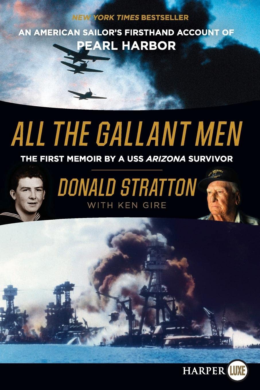 All the Gallant Men: An American Sailor's Firsthand Account of Pearl Harbor used book depot