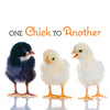 One Chick to Another [Hardcover] Wood, Anita