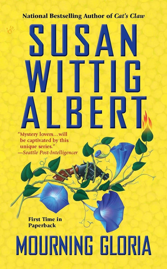Mourning Gloria (China Bayles Mystery)
