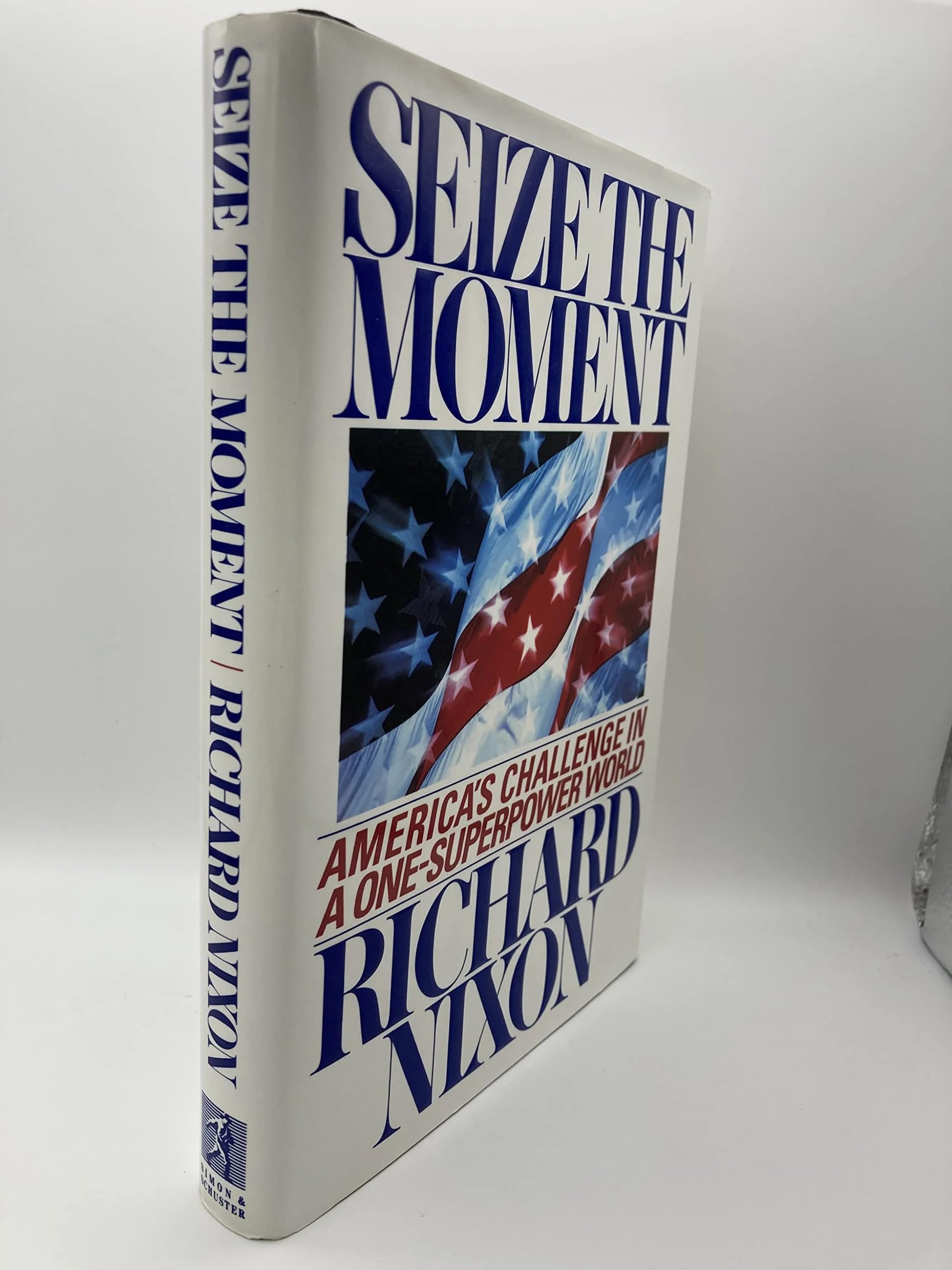Seize the Moment: America's Challenge in a One-Superpower World used book depot