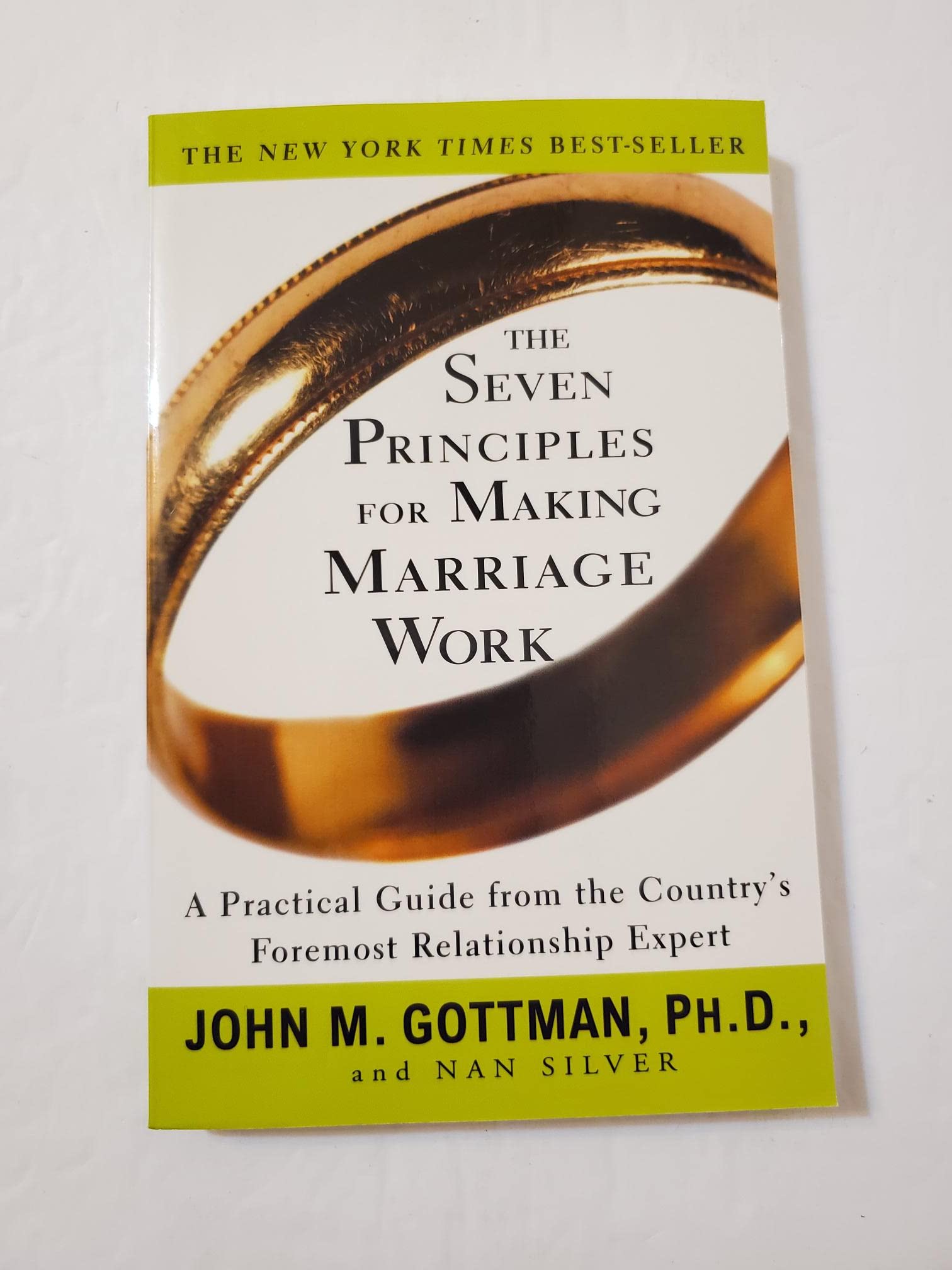 The Seven Principles for Making Marriage Work: A Practical Guide from the Country's Foremost Relationship Expert used book depot