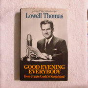 Good Evening Everybody: From Cripple Creek to Samarkand used book depot