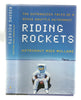 Riding Rockets: The Outrageous Tales of a Space Shuttle Astronaut