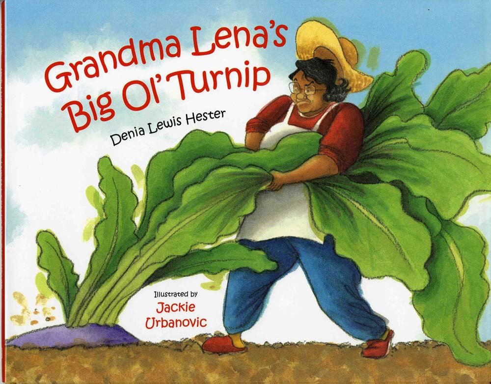 Grandma Lena's Big Ol' Turnip used book depot