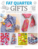 Fat Quarter: Gifts: 25 Projects to Make from Short Lengths of Fabric [Paperback] Schlee, Jemima