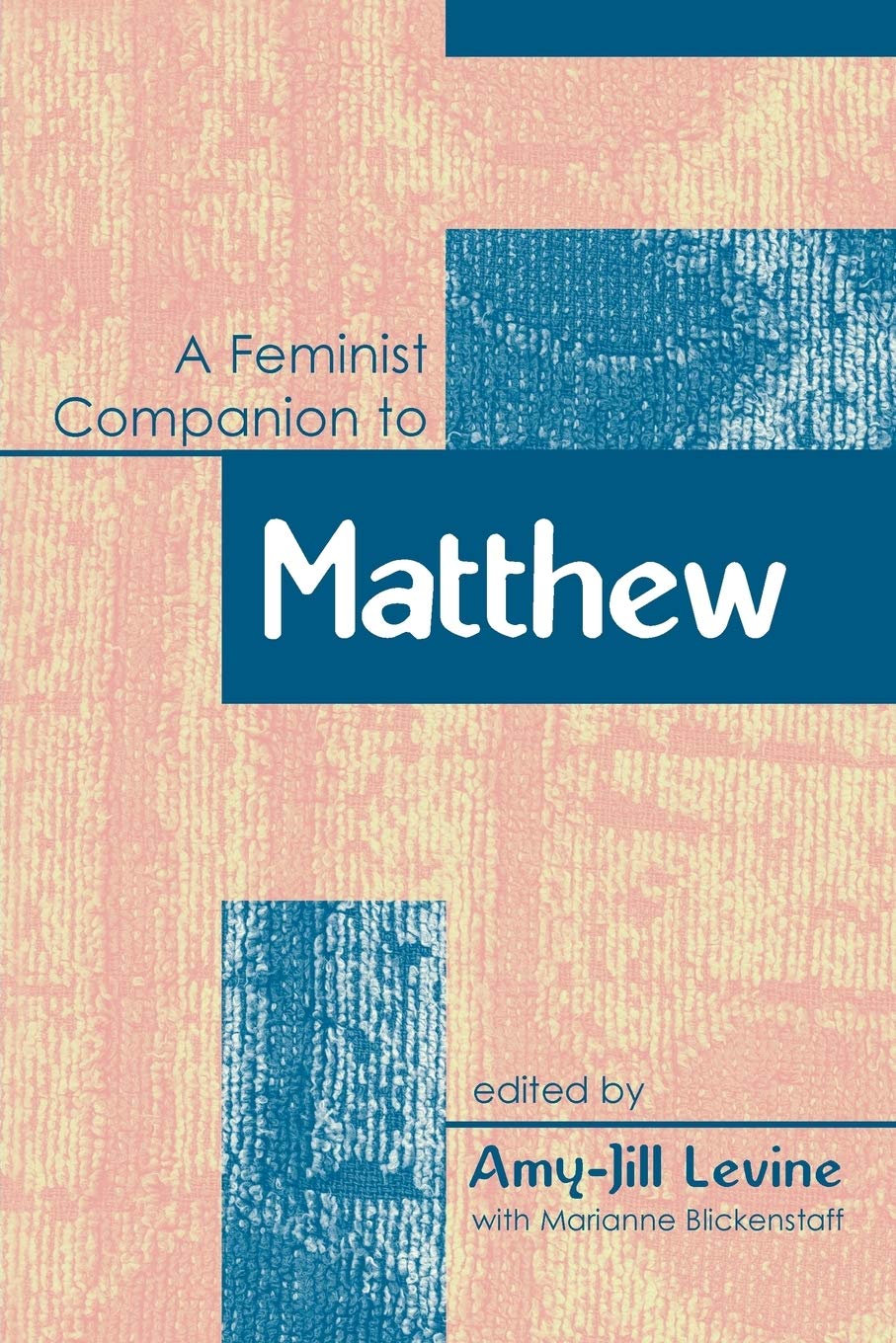 Feminist Companion to Matthew (Feminist Companion to the New Testament and Early Christian Writings) used book depot