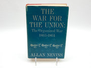 The War for the Union, Vol. 3: The Organized War, 1863-1864) used book depot