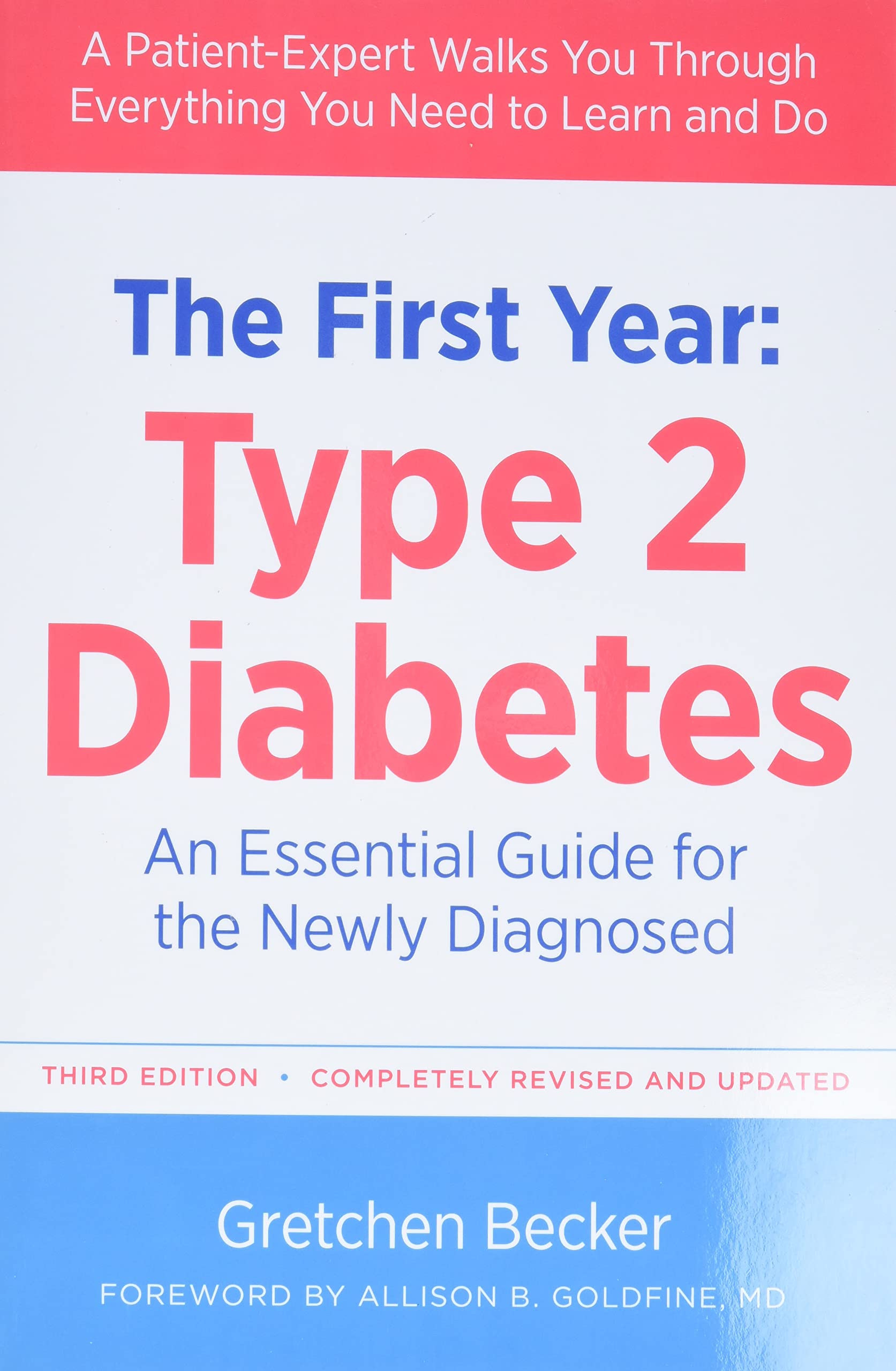 The First Year: Type 2 Diabetes: An Essential Guide for the Newly Diagnosed (Marlowe Diabetes Library) used book depot