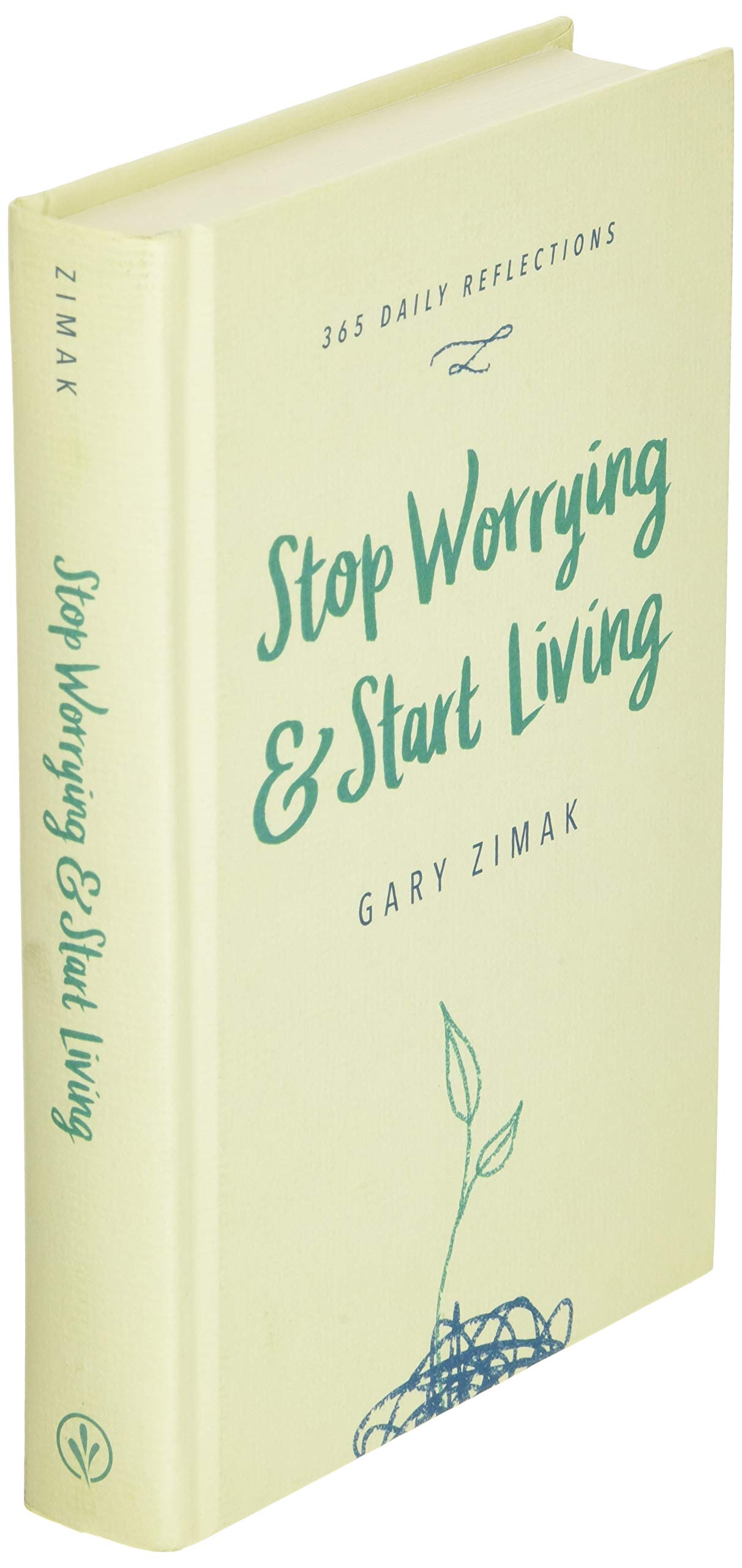Stop Worrying & Start Living: 365 Daily Reflections used book depot