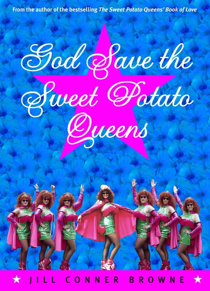 God Save the Sweet Potato Queens used book depot