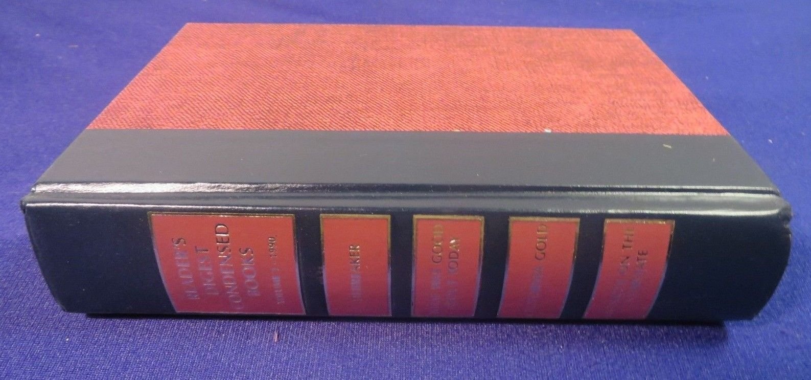 Tiebreaker/What Was Good About Today/California Gold/Monkeys on the Interstate (Reader's Digest Condensed Books, Volume 1: 1990) used book depot